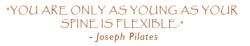 Joseph Pilates's quote #1