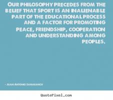 Juan Antonio Samaranch's quote