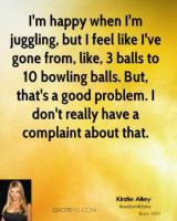 Juggling quote #1