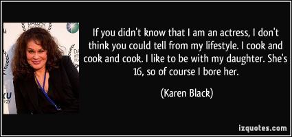 Karen Black's quote #5