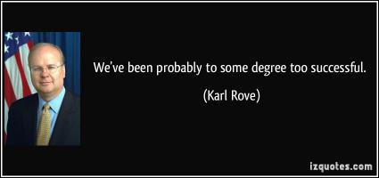 Karl Rove quote #2