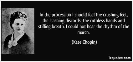 Kate Chopin's quote