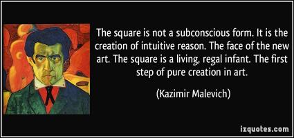 Kazimir Malevich's quote #1