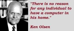 Ken Olsen's quote #3