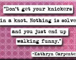 Knickers quote #1