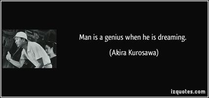 Kurosawa quote #2