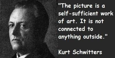 Kurt Schwitters's quote #1