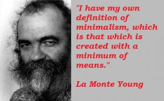 La Monte Young's quote
