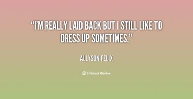 Laid Back quote #2