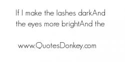 Lashes quote #2