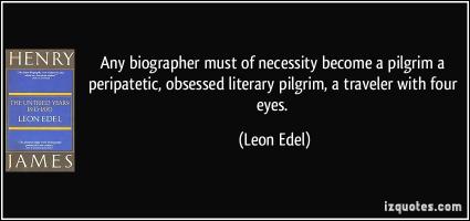 Leon Edel's quote #1