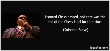 Leonard Chess's quote #1