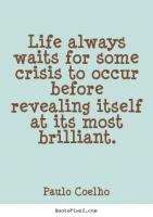 Life Crisis quote #2