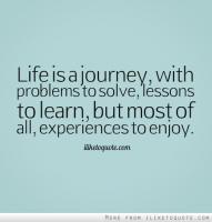 Life Is A Journey quote #2