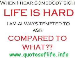 Life Is Hard quote #2