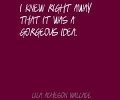 Lila Acheson Wallace's quote #1