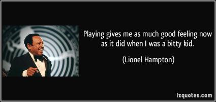 Lionel Hampton's quote #6