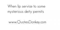 Lip Service quote #2