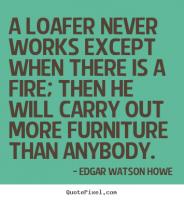 Loafer quote #2