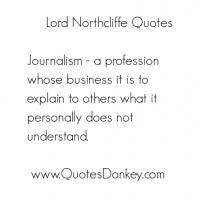 Lord Northcliffe's quote