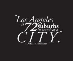 Los Angeles quote #2