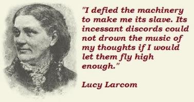 Lucy Larcom's quote