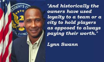 Lynn Swann's quote