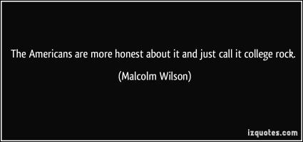 Malcolm Wilson's quote