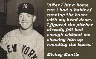 Mantle quote #2