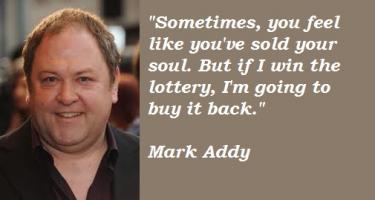 Mark Addy's quote #2