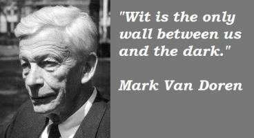 Mark Van Doren's quote