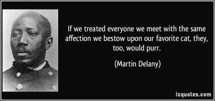 Martin Delany's quote