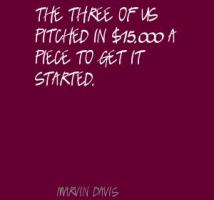 Marvin Davis's quote #5