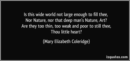 Mary Elizabeth Coleridge's quote