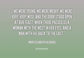 Mary Elizabeth Coleridge's quote #1