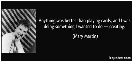 Mary Martin's quote #2