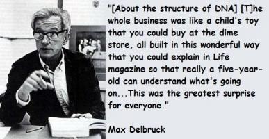 Max Delbruck's quote #1
