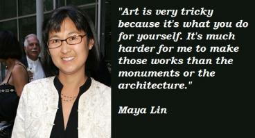 Maya Lin's quote