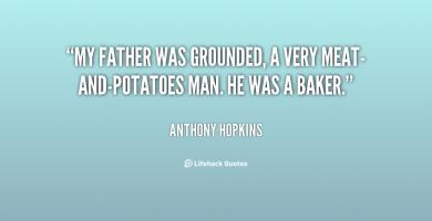 Meat-And-Potatoes quote #2