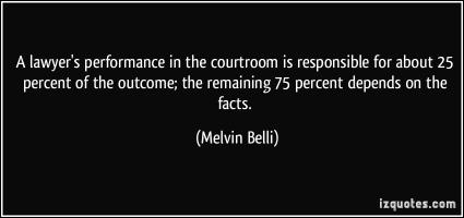 Melvin Belli's quote #1
