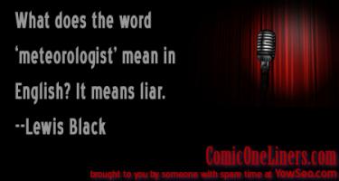 Meteorologist quote #2