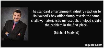 Michael Medved's quote #6
