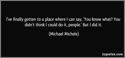Michael Michele's quote