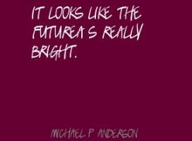 Michael P. Anderson's quote #5