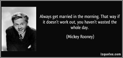 Mickey Rooney's quote