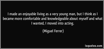Miguel Ferrer's quote #3