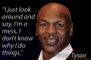 Mike Tyson quote #2