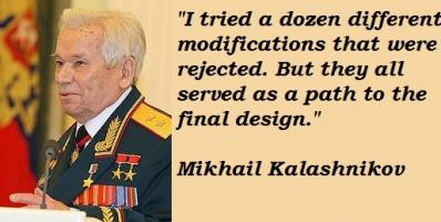 Mikhail Kalashnikov's quote #7