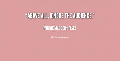 Minnie Maddern Fiske's quote #1