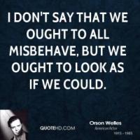 Misbehave quote #1